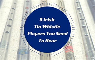 5 Irish Tin Whistle Players You Need To Hear (photo: Daniel Fernandez)